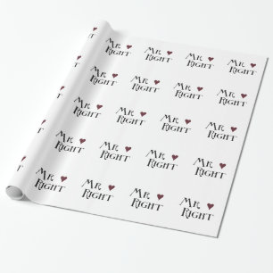 Mr. right wrapping paper