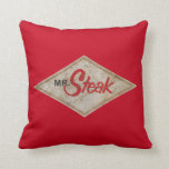 Mr. Steak Cushion<br><div class="desc">Here's the beef!</div>