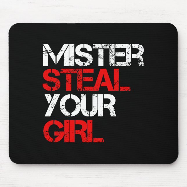 Mr Steal Yo Girl  Mouse Mat (Front)