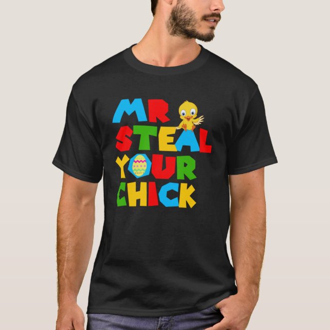 Mr Steal Your Chick Easter Boys Toddlers  Spring H T-Shirt (Front)