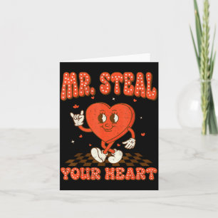 Mr Steal Your Heart For Boys Toddlers Valentine's  Card