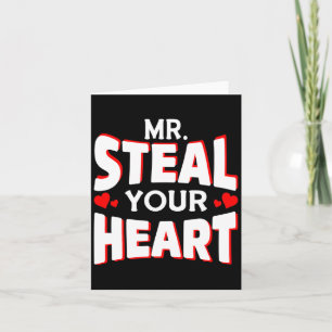 Mr Steal Your Heart For Boys Toddlers Valentines  Card