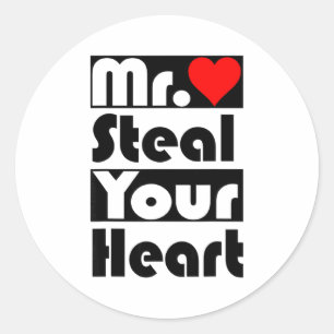 Mr Steal Your Heart For Boys Toddlers Valentines  Classic Round Sticker