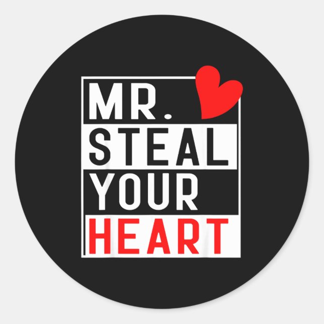 Mr Steal Your Heart For Boys Toddlers Valentine's  Classic Round Sticker (Front)