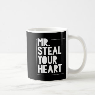 Mr Steal Your Heart For Boys Toddlers Valentines _ Coffee Mug