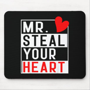 Mr Steal Your Heart For Boys Toddlers Valentine's Mouse Mat