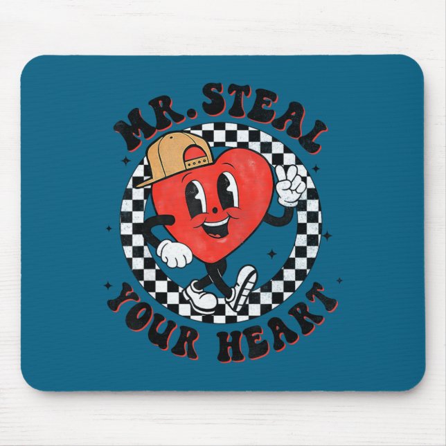 Mr Steal Your Heart For Boys Toddlers Valentine's  Mouse Mat (Front)