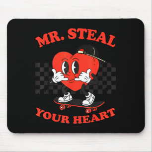 Mr Steal Your Heart For Boys Toddlers Valentine's  Mouse Mat