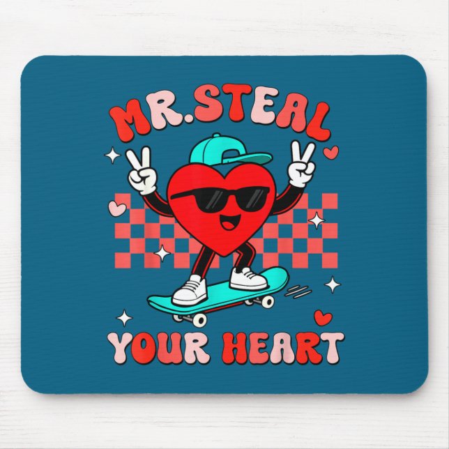 Mr Steal Your Heart For Boys Toddlers Valentine's  Mouse Mat (Front)