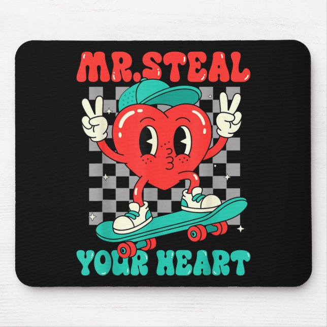 Mr Steal Your Heart For Boys Toddlers Valentine's  Mouse Mat (Front)