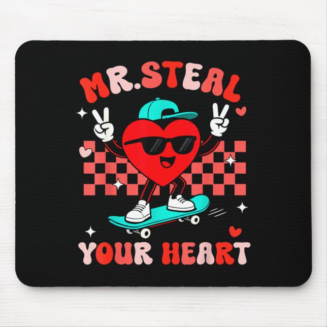 Mr Steal Your Heart For Boys Toddlers Valentine's  Mouse Mat (Front)