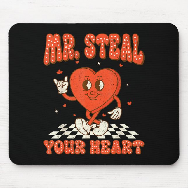 Mr Steal Your Heart For Boys Toddlers Valentine's  Mouse Mat (Front)