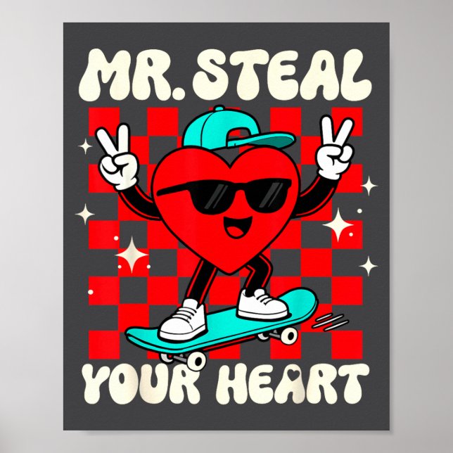 Mr Steal Your Heart For Boys Toddlers Valentine's  Poster (Front)