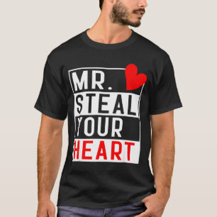 Mr Steal Your Heart For Boys Toddlers Valentine's T-Shirt