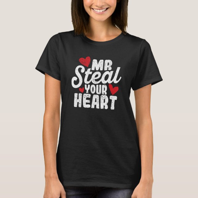 Mr Steal Your Heart Valentine's Day Couples Toddle T-Shirt (Front)