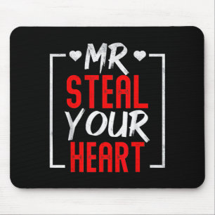 Mr. Steal Your Heart Valentines Day Mens Boys Mouse Mat
