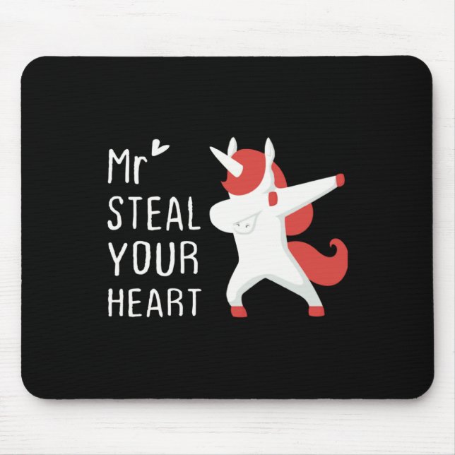 Mr Steal Your Heart Valentines Day V Day Boys Unic Mouse Mat (Front)