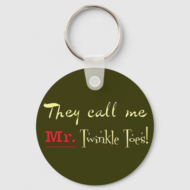 Mr. Twinkle Toes Ballet Gifts Key Ring (Front)