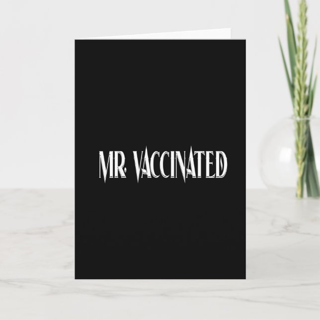 Mr. Vaccinated Card (Front)