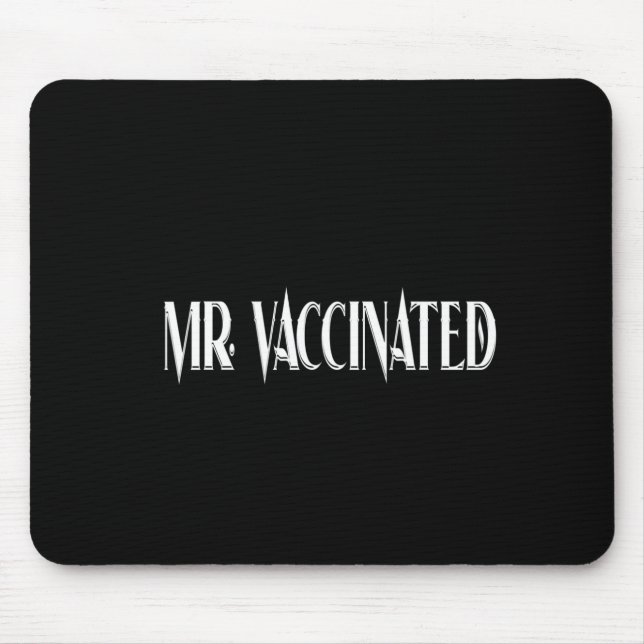 Mr. Vaccinated Mouse Mat (Front)