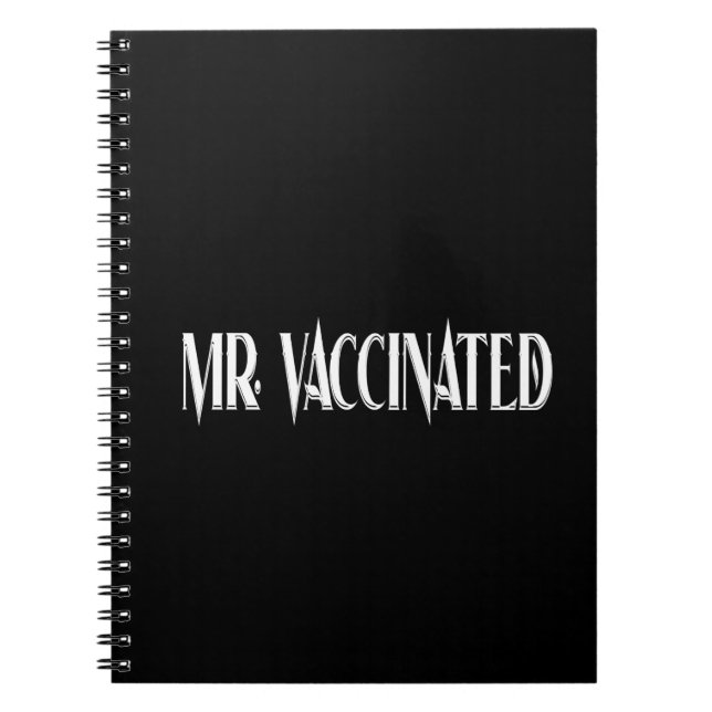 Mr. Vaccinated Notebook (Front)
