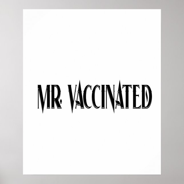 Mr. Vaccinated Poster (Front)