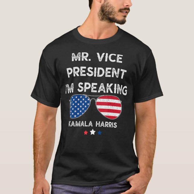 Mr. Vice President I'm Speaking Debate T-Shirt (Front)