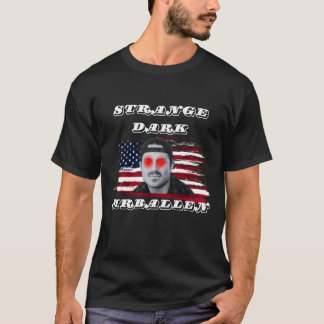 mrballen Mrballen strange dark  T-Shirt