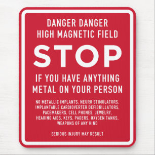 MRI Safety Warning Sign – High Magnetic Field Aler Mouse Mat