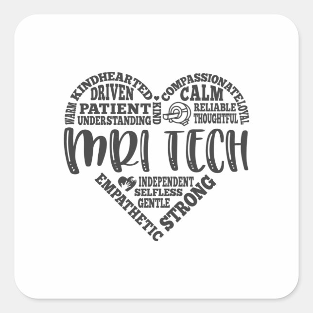 MRI tech, mri technologist, ct scan Square Sticker (Front)
