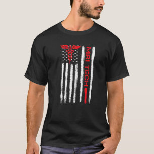 Mri Technologist American Flag Xray Radiologic Rad T-Shirt