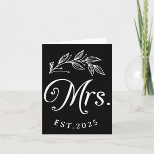 Mrs 2025 Matching Shirt Mr And Mrs Est 2025 Bride Card
