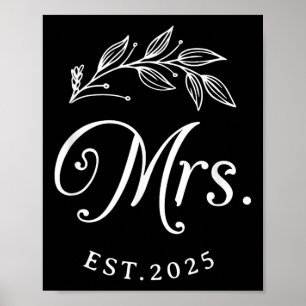 Mrs 2025 Matching Shirt Mr And Mrs Est 2025 Bride Poster