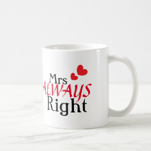 Mrs (always) Right Coffee Mug