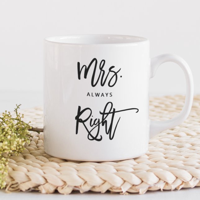 Mrs. Always Right | Mrs.Trendy Script Personalised Coffee Mug (Creator Uploaded)