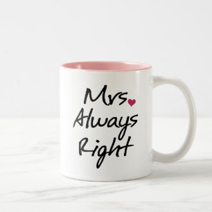 Mrs Always Right Two-Tone Coffee Mug