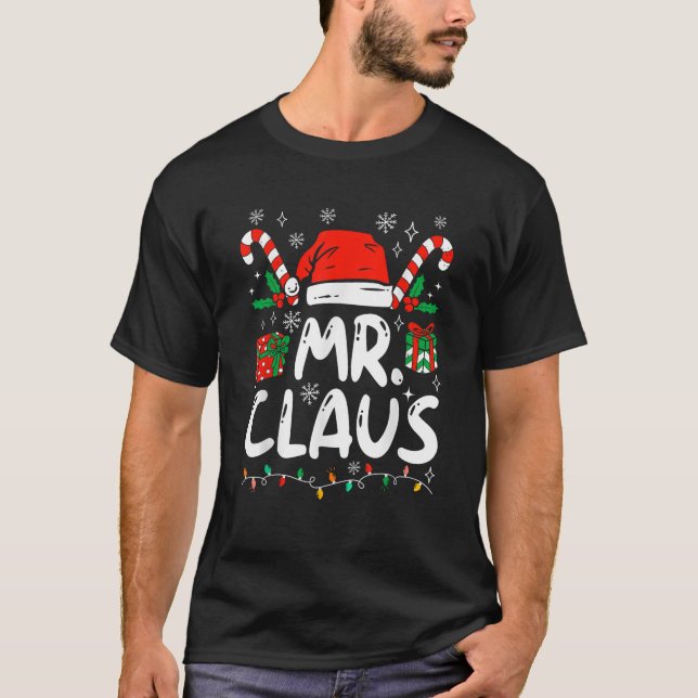 Mrs and Mr Claus Santa Hat Couples Family Christma T-Shirt (Front)