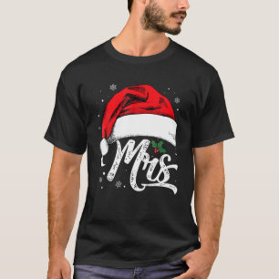 Mrs And Mr Santa Hat Christmas Couples Matching Pa T-Shirt