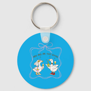 Mrs And Mr Silly Goose Wedding Party Funny 4 Key Ring