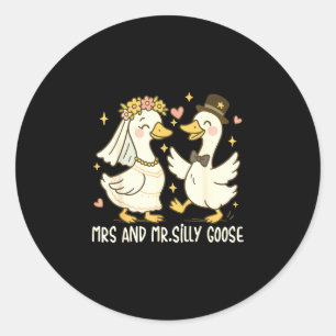 Mrs and mr silly goose wedding party funny classic round sticker