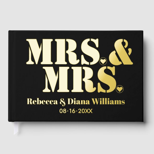 Mrs. and Mrs. black photo foil lesbian wedding Guest Book (Front)