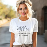 Mrs Black Modern Script Custom Wedding Newlywed T-Shirt<br><div class="desc">Modern and casual chic black calligraphy script "Mrs." women's wedding tee shirt features custom text that can be personalised with the bride's new married last name and wedding date / date established. Perfect for the newly wed to wear at the honeymoon and beyond!</div>