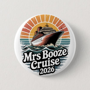 Mrs Booze Cruise 2026 Matching Couples 6 Cm Round Badge