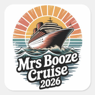 Mrs Booze Cruise 2026 Matching Couples  Square Sticker