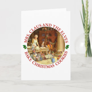 Mrs. Claus & Santa's Elves Bake Christmas Cookies Holiday Card