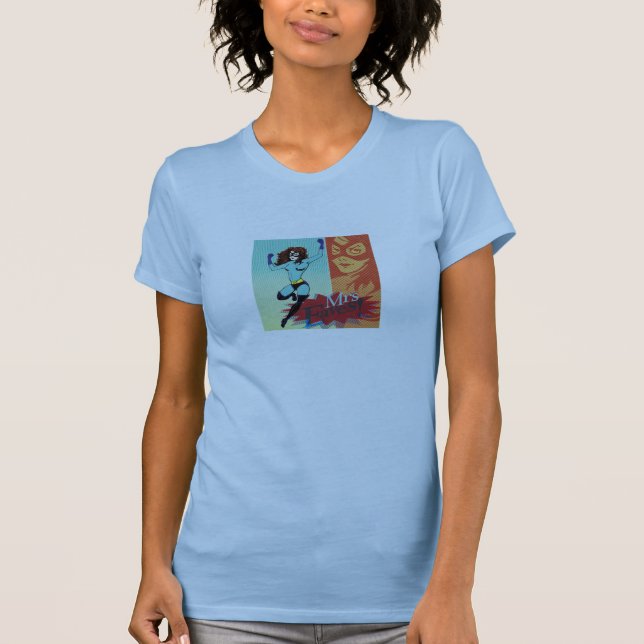Mrs Eaves - Superhero at Large T-Shirt (Front)