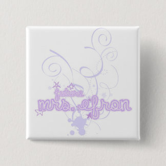 Mrs. Efron Button