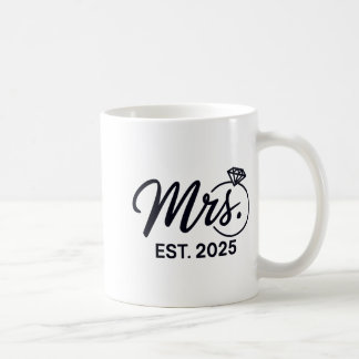 Mrs. Est. 2025 Just Married Wedding Couples Mr And Coffee Mug