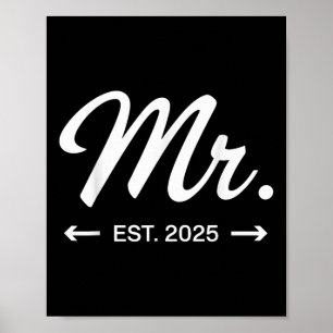 Mrs. Est. 2025 Just Married Wedding Party Mr &amp; Poster