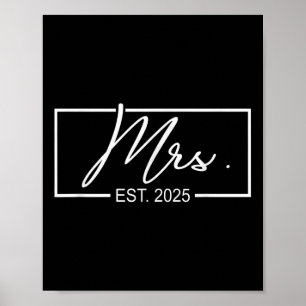 Mrs. Est. 2025 Just Married Wedding Wife Mr &amp;  Poster